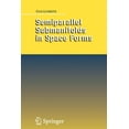 thumbnail image 1 of Semiparallel Submanifolds in Space Forms, (Paperback), 1 of 1