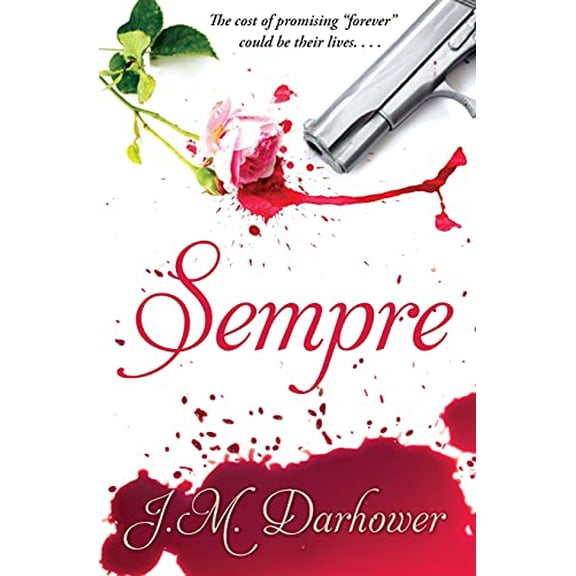 Pre-Owned Sempre Paperback J.M. M. Darhower