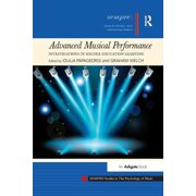 Sempre Studies in the Psychology of Musi Advanced Musical Performance Investigations in Higher Education Learning, Paperback