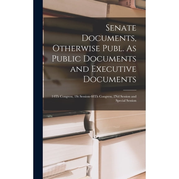 Senate Documents 1st Session