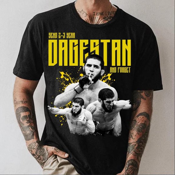 Send 2–3 Year Dagestan and Forget T-Shirt – Funny Islam Makhachev MMA Tee | Khabib Sigma | Unisex Gift for UFC Fans & Fight Night