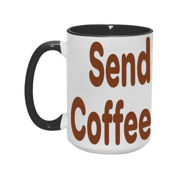 "Send Coffee" 15oz Playful Ceramic Mug - Fun & Functional Drinkware for Coffee Enthusiasts