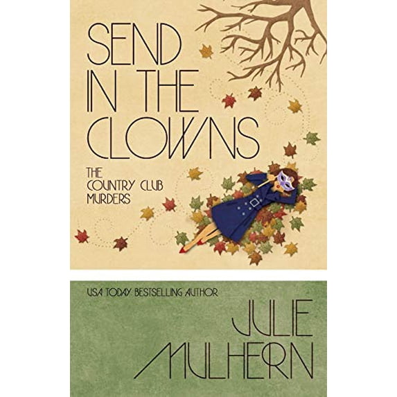 Pre-Owned Send in the Clowns (Paperback) 1635110815 9781635110814