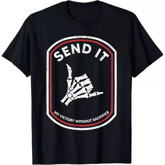 Send It No Victory Without Sacrifice Hand Bone T-Shirt