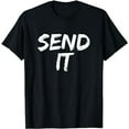 thumbnail image 1 of Send It Snowmobile Dirt Bike Fan T-Shirt Gift T-Shirt, 1 of 5