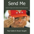 thumbnail image 1 of Send Me: General Jim Vaught and the Genesis of Joint Special Operations, (Paperback), 1 of 1