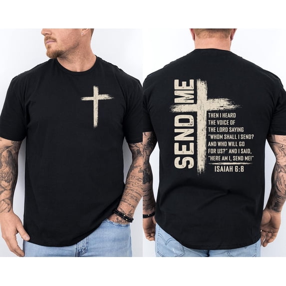 Send Me Isaiah 6:8 Christian Cross Here Am I Send Me Retro Front & Back T-Shirt