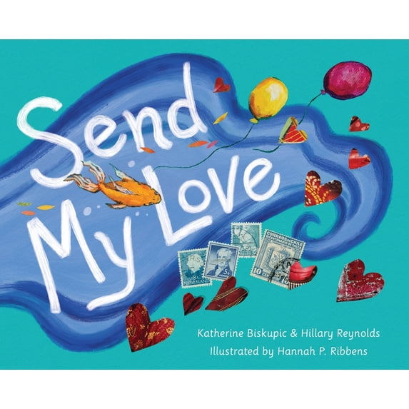 Send My Love, (Hardcover)