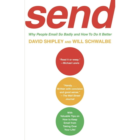 Send: Why People Email So Badly and How to Do It Better, (Paperback)