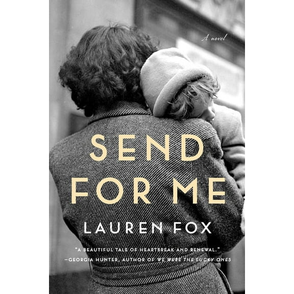 Send for Me: A novel
