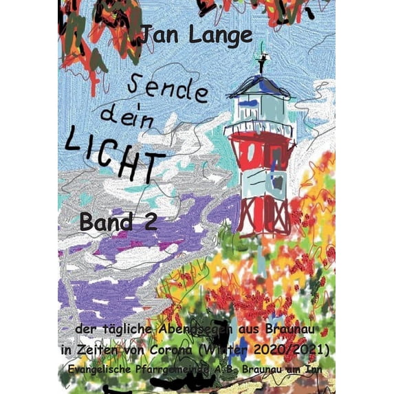 Sende dein Licht - Band 2, (Paperback)