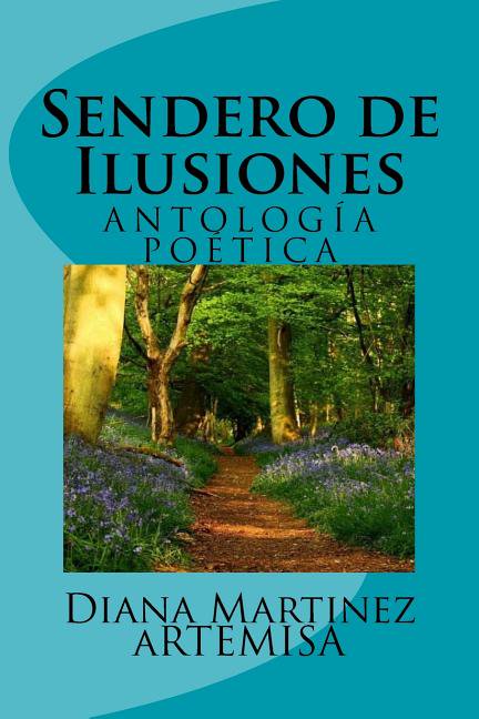 Sendero de Ilusiones, (Paperback)