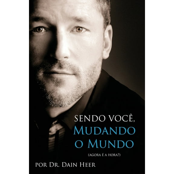 Sendo Você, Mudando o Mundo - Being You Portuguese, (Paperback)