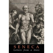 Senecas Letters from a Stoic, Paperback