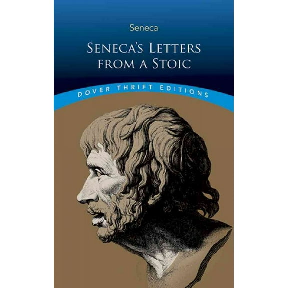 Pre-Owned Seneca's Letters from a Stoic (Paperback) 0486811247 9780486811246