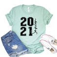 thumbnail image 1 of Senior 2021 Shirt Graduation T-shirt Social Distancing Gift Back To School Tshirt Women's Quarantine Tee Class Shirts, 1 of 3