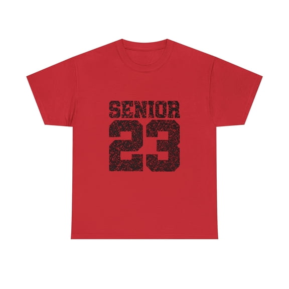 Senior 2023 T-Shirt, Class of 2023, College T-Shirt, Class of 2023 Senior, Graduation Gift for Men Women, Unisex Heavy Cotton Tee