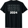 thumbnail image 1 of Senior 2024 Graduation Class of 2024 Graduate Back Design T-Shirt, 1 of 4