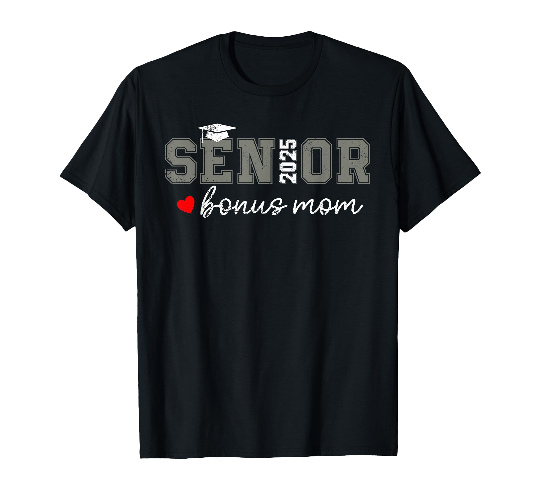 Senior 2025 Bonus Mom Graduate Proud Bonus Mom Class of 2025 TShirt