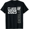 Senior 2025 Class Grad Proud Boyfriend Class of 2025 TShirt