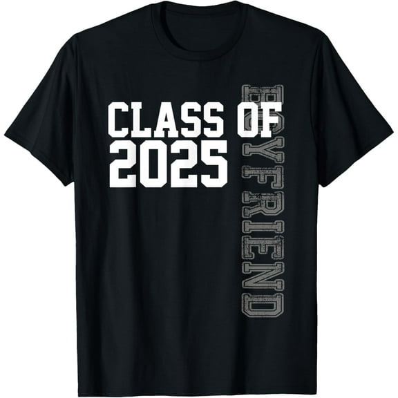 Senior 2025 Class Grad Proud Boyfriend Class of 2025 T-Shirt