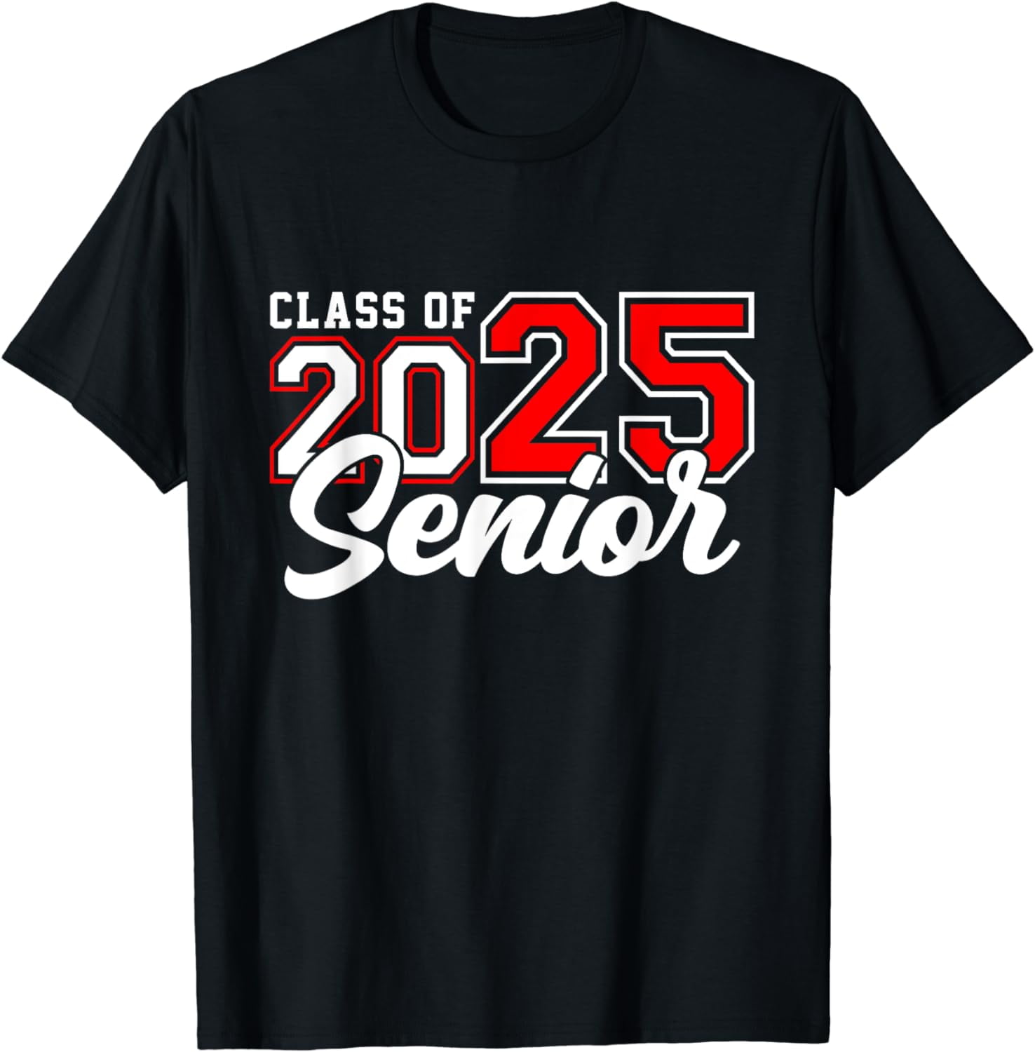 Senior 2025 Class of 2025 Seniors Graduation 2025 Senior 25 T-Shirt