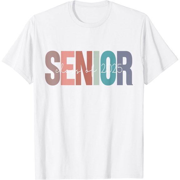 Senior 2025 Class of 2025 Seniors Graduation 2025 Senior 25 T-Shirt