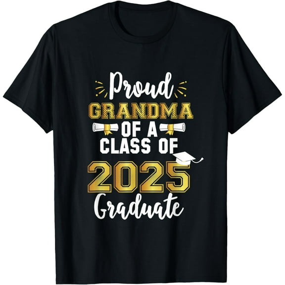 Senior 2025 Proud Grandma Of A Class Of 2025 Graduate T-Shirt100% cotton