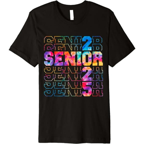 Senior 2025 Shirt Class of 2025 Tie Dye Senior 25 Graduation Premium T-Shirt