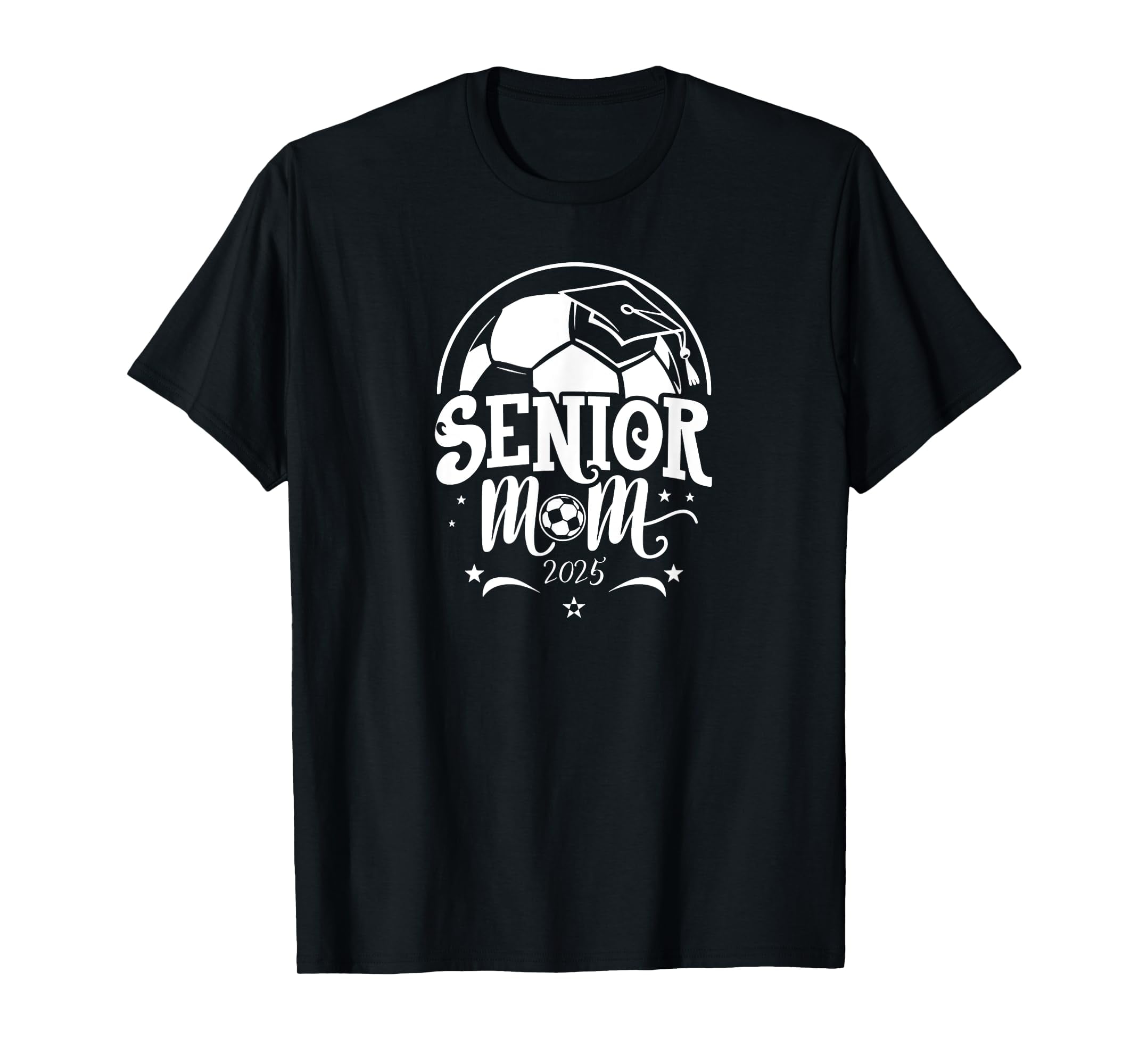 Senior 2025 Soccer Mom High School Graduation Outfit Proud TShirt