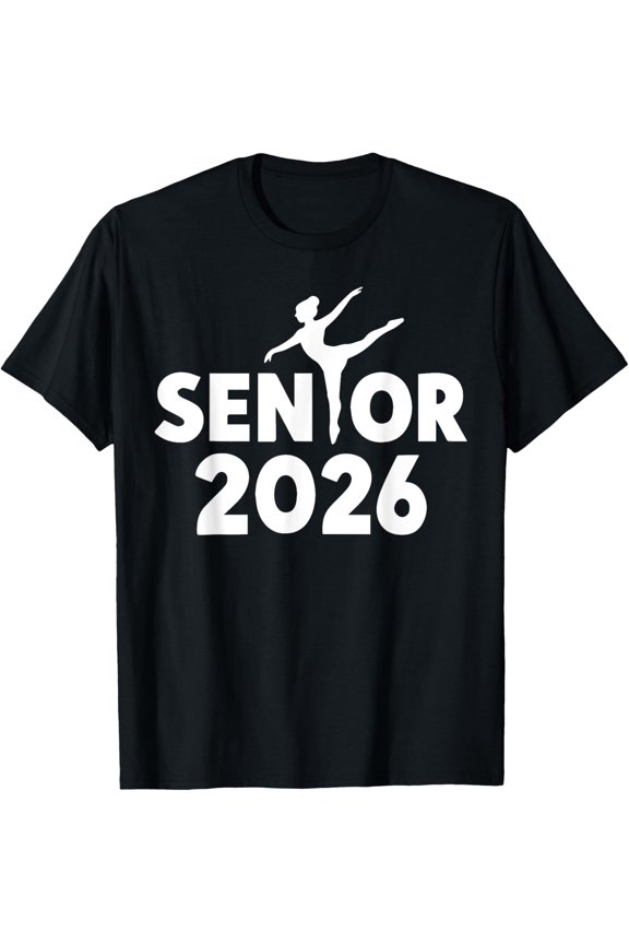 Senior 2026 Dance Team Class Of 2026 Graduate Back To School T-Shirt All Size S-5Xl