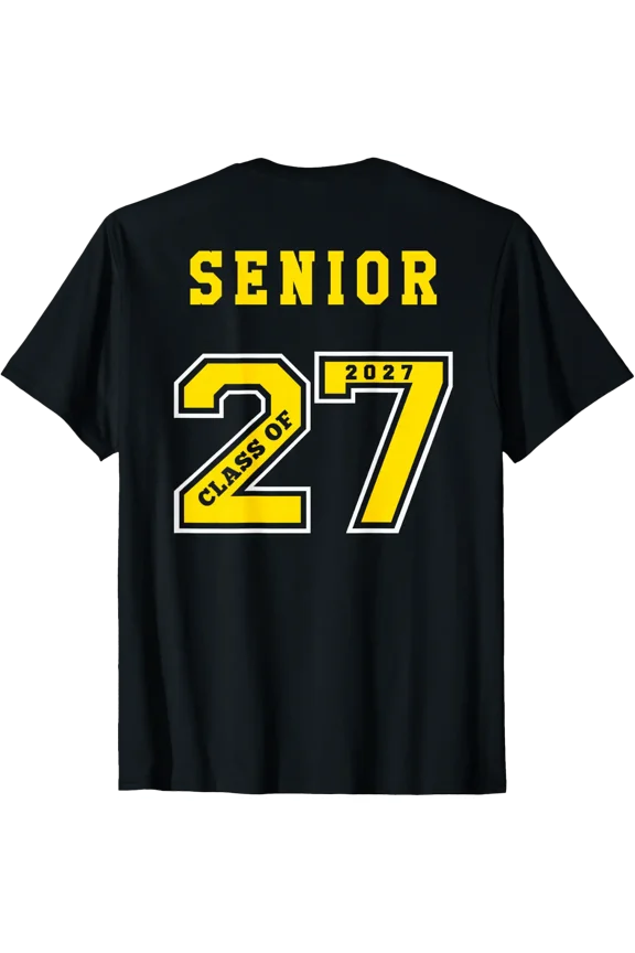 Senior 2027 (Back) Gold Class Of 27 Jersey Graduation Gift T-Shirt Size S-5XL