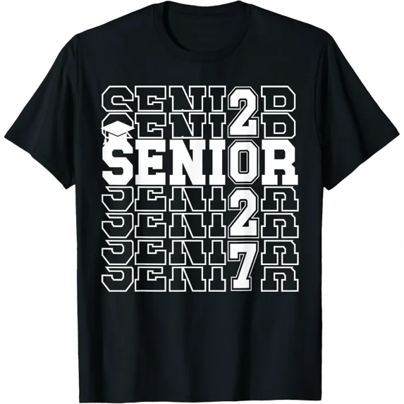 Senior 2027 Class Of 2027 Graduation Senior Grad 2027 T-Shirt Size S-5XL