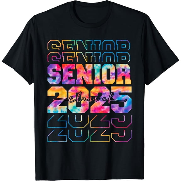 Senior 25 Class of 2025 Back School Graduation 2025 Tie Dye T-Shirt mens t shirt，black，women，funny，misfits，men，journey