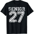 thumbnail image 1 of Senior 27 Graduation Year Class Of 2027 High School Student T-Shirt Unisex S-5XL Hot Trending Shirt Birthday Gift, 1 of 4