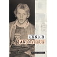 thumbnail image 1 of Senior Anonymous (Paperback), 1 of 1