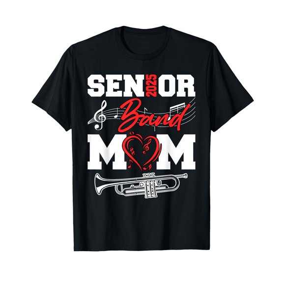 Senior Band Mom 2025 Marching Band Class of 2025 Trumpet T-Shirt