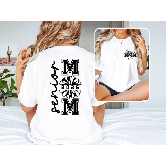 Senior Cheer Mom 2026 Shirt, Cheer Mom Gift, Class Of 2026 Senior Cheer Mom Shirt For Game Day Cheer Mom, 2026 Cheerleader Senior 2026 Tee, Full Size S-5XL