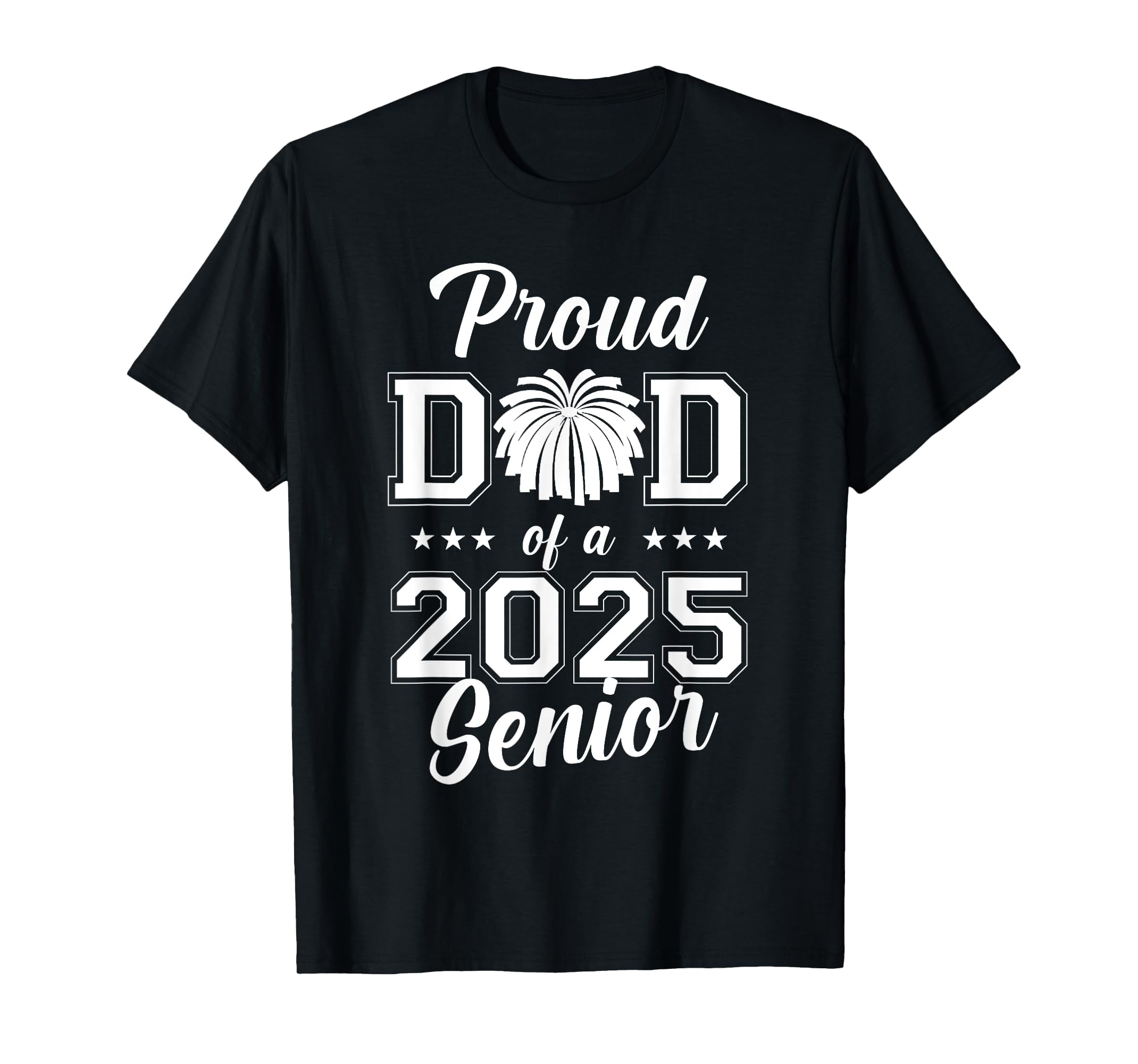 Senior Cheerleader Dad Cheer Class Of 2025 Graduation Men TShirt