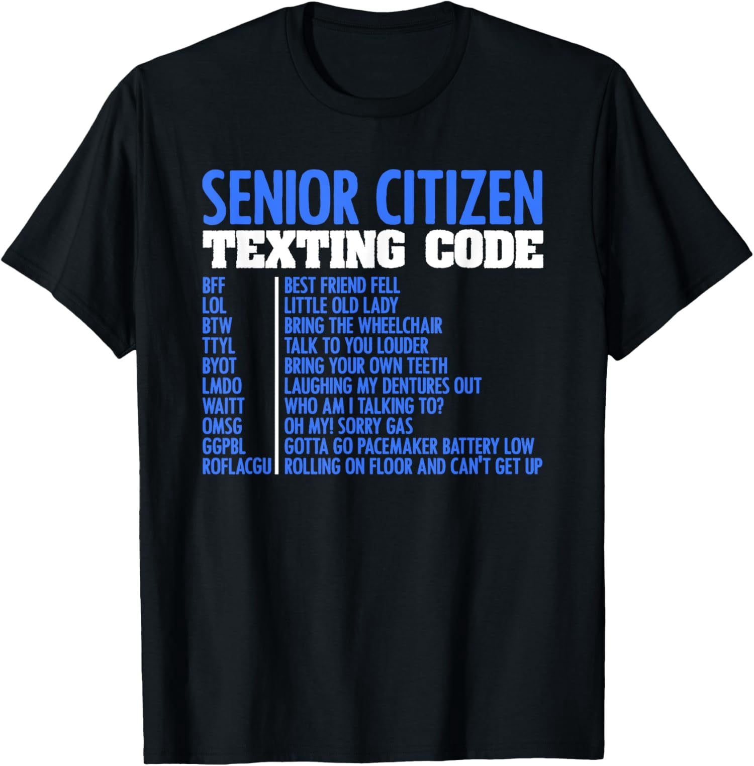 Senior Citizen Texting Code Elderly Old Age for Retired TShirt