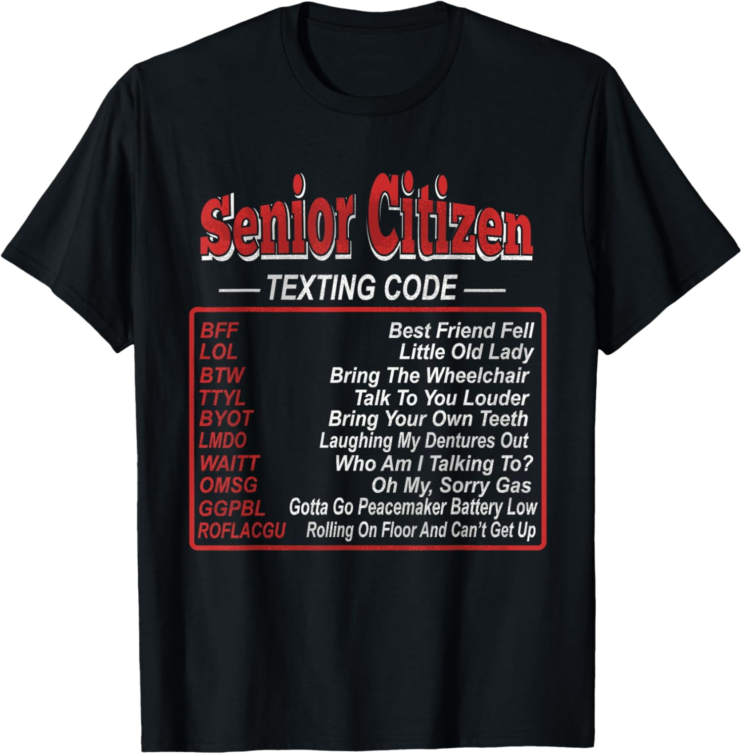 Senior Citizens Gift Ideas Texting For Seniors Texting Codes TShirt