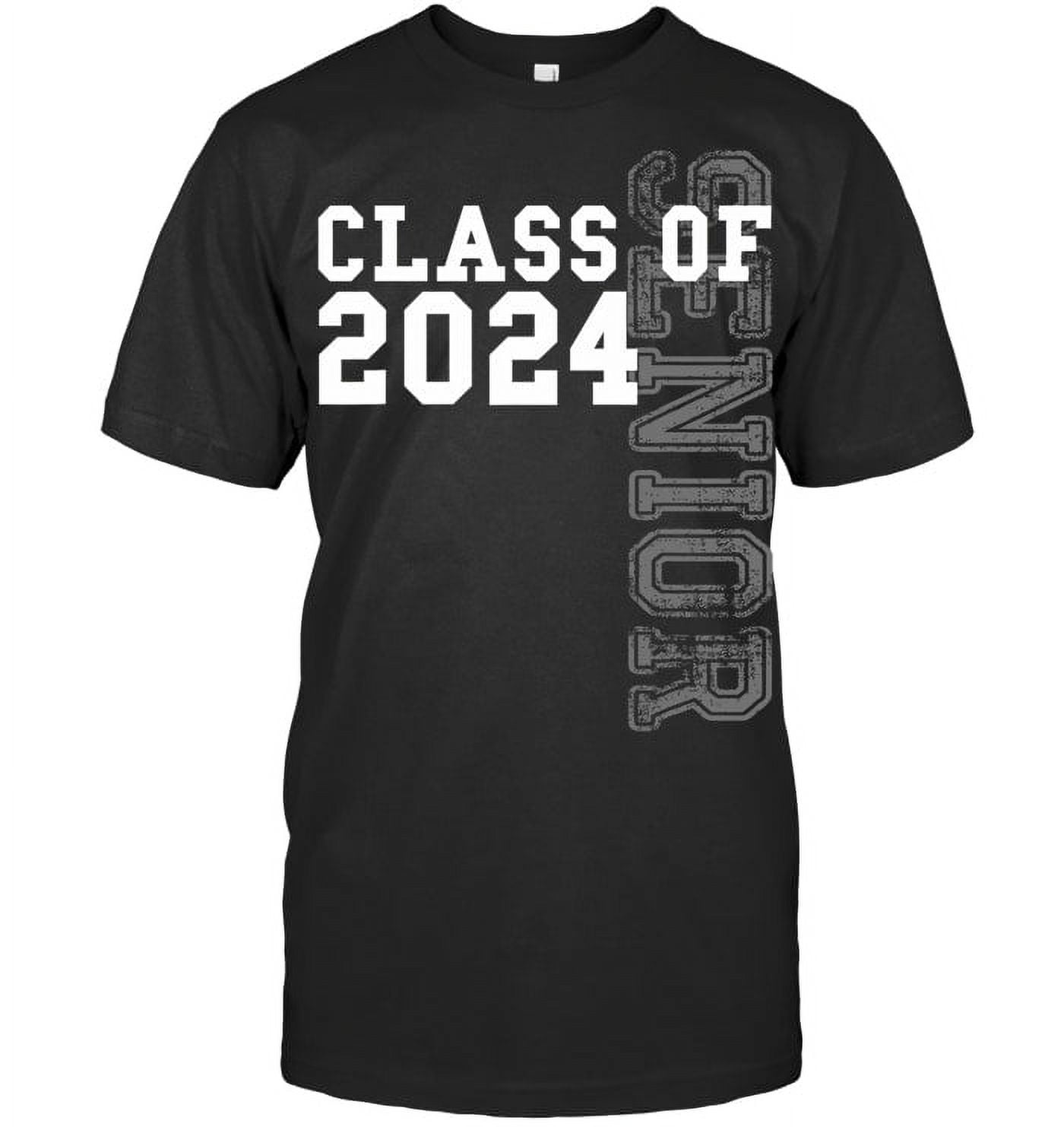 Senior Class Of 2024 Graduation 2024 Class Of 2024 T Shirt