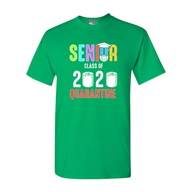 Quarantine Toilet Paper Tee Class Of 2020 Graduation Senior T-Shirt Quarantine Toilet Paper Tee Class Of 2020 Graduation Senior T-Shirt