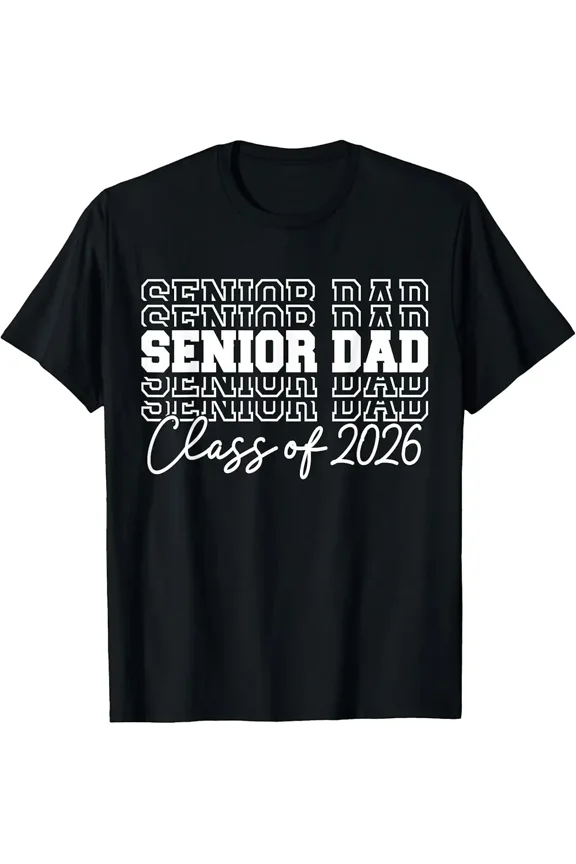 Senior Dad 2026 Proud Father Graduation Class of 2026 Graphic Unisex T-Shirt, up to size 5XL