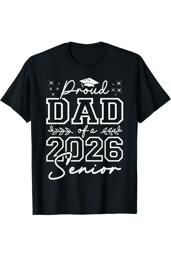Senior Dad Class Proud Dad Of Graduate Graphic T-Shirt