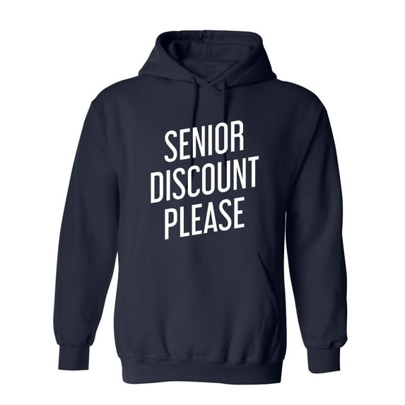 Senior Discount Please Sarcastic Novelty Gift Idea Adult Humor Funny Men's Hoodies