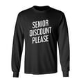 thumbnail image 1 of Senior Discount Please Sarcastic Novelty Gift Idea Adult Humor Funny Men's Long Sleeve Shirts, 1 of 3