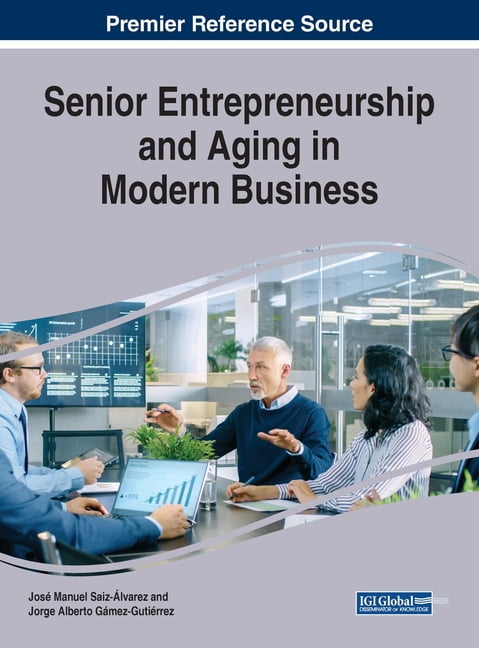 洋書 Elderly Entrepreneurship in an Aging Us 洋書 Elderly Entrepreneurship in an Aging Us Is Aging a