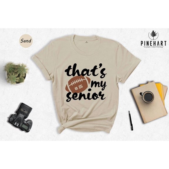 Senior Football T-Shirt: Game Day Fan Gift All Size S-5Xl