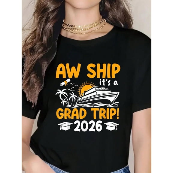 Senior Graduation Trip Cruise 2026 Ship Party Cruise T-Shirt - Breathable And Comfortable Round Neck Short Sleeve Summer Celebration Tops